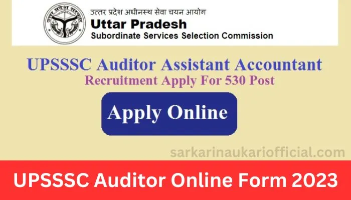 UPSSSC Auditor Online Form 2023