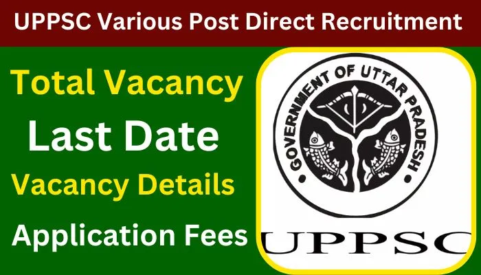 UPPSC Various Post Direct Recruitment 2023