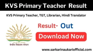 KVS Primary Teacher  Result 